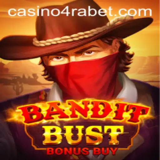 BanditBustBonusBuy: An In-Depth Look at the Hit Game Linked to 4RABET