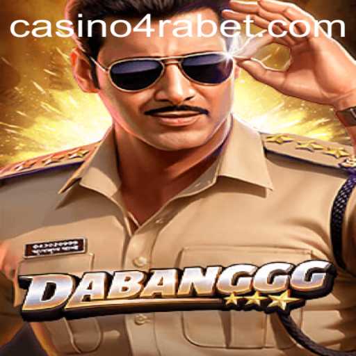 Discover the Exciting World of DABANGGG on 4RABET